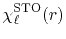 $\displaystyle \chi^\mathrm{STO}_\ell(r)$