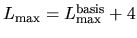 $L_{\rm max}=L_{\rm max}^{\rm {basis}}+4$